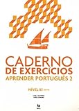 Aprender português 2 : Cuaderno de exercicios Nivel B1 (QECR)