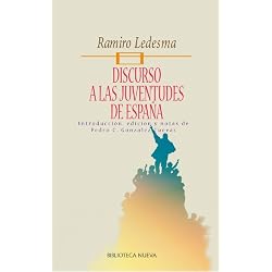 DISCURSO A LAS JUVENTUDES DE ESPAÑA (Pensamiento político nº 53)
