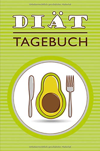 Diät Tagebuch: Dein Abnehmtagebuch. Fitness- und Ernährungstagebuch zum Ausfüllen (100 Tage)
