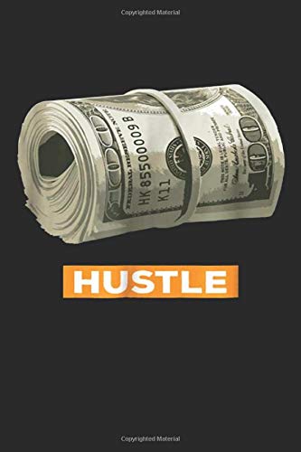 Preisvergleich Produktbild Hustle: (6x9 Journal): Lined Writing Notebook, 120 Pages