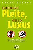 Image de Goodbye Pleite, hello Luxus: So wird Ihr Kontostand zu Ihrem besten Freund