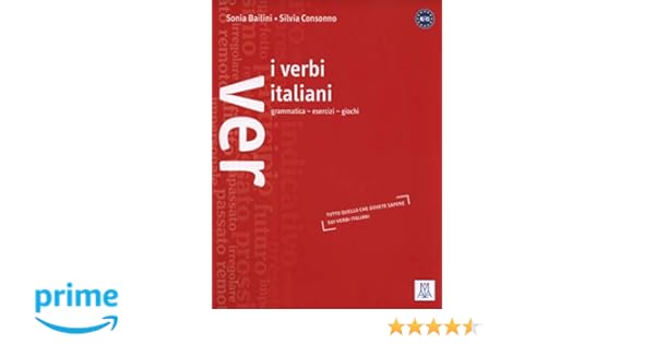 Verbi Italiani Grammatica Esercizi Giochi Amazonde Sonia - 