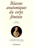 Image de Blasons anatomiques du corps féminin / Contre-blasons de la beauté des membres du corps humain