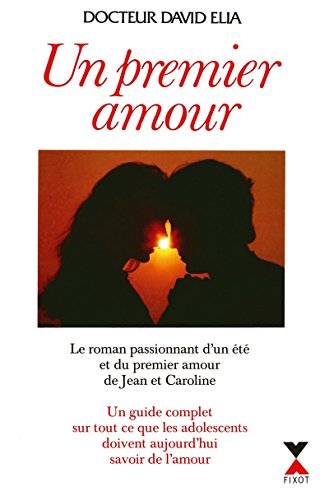 Un premier amour Un premier amour