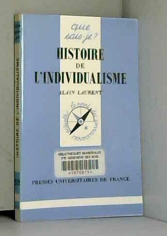 Histoire de l'individualisme Histoire de l'individualisme