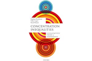 Concentration Inequalities: A Nonasymptotic Theory of Independence