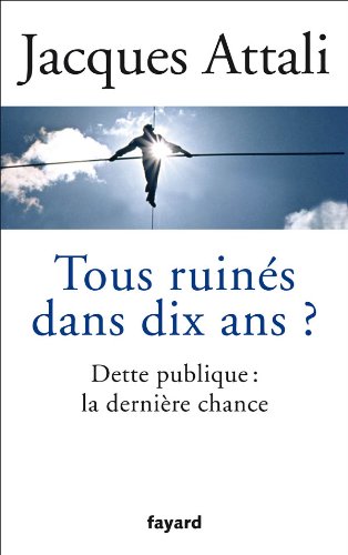 Tous ruinés dans dix ans ?