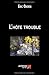 L'hôte trouble