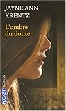 OMBRE DU DOUTE