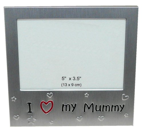 ' I Love My Mummy ' - Photo Picture Frame Gift - 5 x 3.5 " - Brushed Aluminium Satin Silver Colour