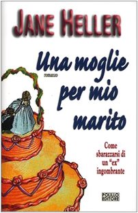 Una moglie per mio marito