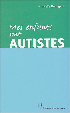Download Mes enfants sont autistes Download Mes enfants sont autistes