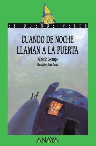 93 Cuando de noche llaman a la puerta (LITERATURA INFANTILEl Duende Verde)