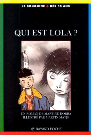 couverture de : Qui est Lola ?