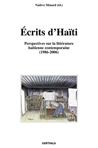 Pdf Ecrits D Haiti Perspectives Sur La Litterature Haitienne Contemporaine 1986 2006 Epub Yukiromilda