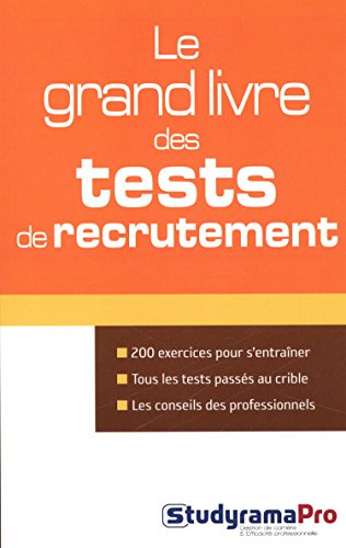 couverture de : Le grand livre des tests de recrutement
