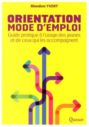 couverture de : Orientation, mode d'emploi