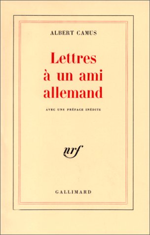 LETTRES A UN AMI ALLEMAND