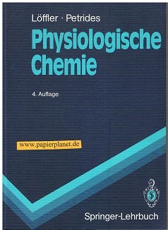Physiologische Chemie. Lehrbuch der medizinischen Biochemie und Pathobiochemie für Studierende und Ärzte. Springer-Lehrbuch, 4. Aufl. 1990 ; 3540181636