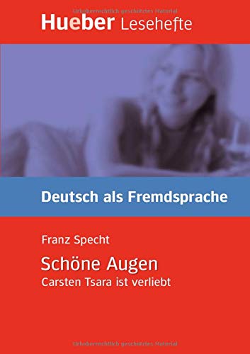LESEHB1 Schöne Augen Libro: Carsten Tsara ist verliebt (Lecturas Aleman)