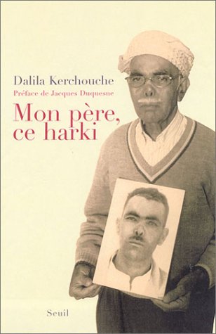 couverture de : Mon p&egrave;re, ce harki