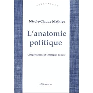 L'Anatomie politique : catégorisations et idéologies du sexe Livre en Ligne - Telecharger Ebook