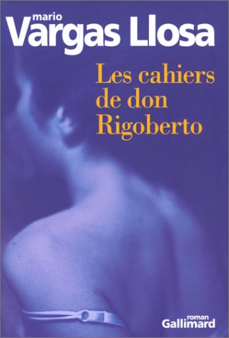couverture de : cahiers de Don Rigoberto (Les)