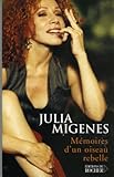 Mémoires d'un oiseau rebelle