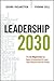 Leadership 2030: The Six Megatrends You Need to Understand to Lead Your Company Into the Future by Georg Vielmetter, Yvonne Sell