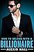 How to Belong with a Billionaire (Arden St. Ives Book 3) (English Edition) by Alexis Hall
