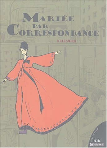 couverture de : Mari&eacute;e par correspondance