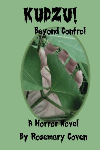 Preisvergleich Produktbild Kudzu!: Beyond Control