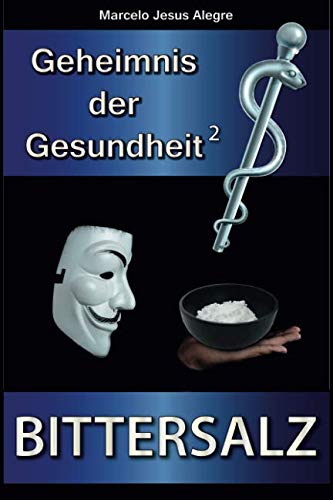 Preisvergleich Produktbild Geheimnis der Gesundheit: Bittersalz