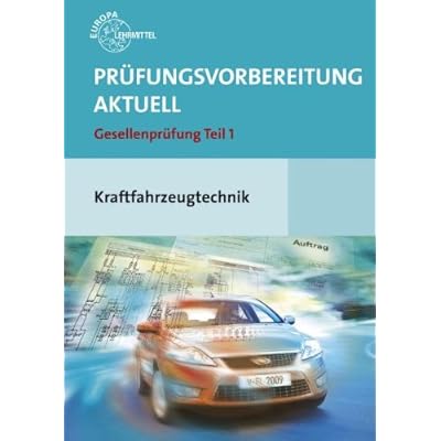 Pdf Prufungsvorbereitung Aktuell Kraftfahrzeugtechnik Gesellenprufung Teil 1 Kostenlos Download Bucher Online Lesen Herunterladen 52