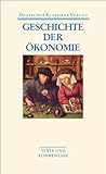 Geschichte der Ökonomie (DKV Taschenbuch) by