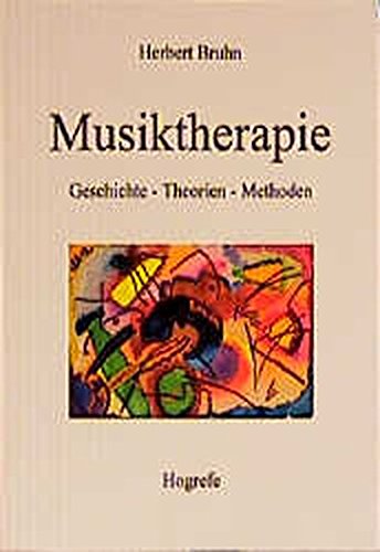 Download Musiktherapie: Geschichte - Theorien - Methoden Download Musiktherapie: Geschichte - Theorien - Methoden