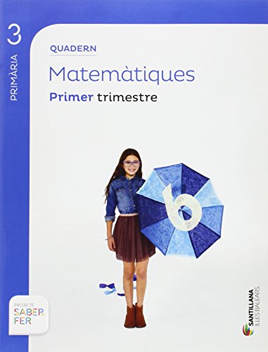 Quadern matematiques 3 primaria 1 trim saber fer