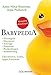 Babypedia: Elterngeld, Elternzeit, Anträge, Finanzen, Rechtsfragen, Ausstattung - Checklisten, Links, Apps, Literatur - Aktualisierte und überarbeitete Neuauflage Juni 2019 by 