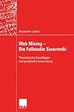Image de Web Mining — Die Fallstudie Swarovski: Theoretische Grundlagen und praktische Anwendung (Sozialwis