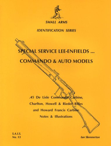 Special Service Lee-Enfields. Commando and Auto Models