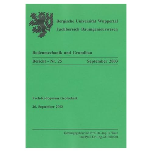 [PDF] Download Fach-Kolloquium Geotechnik 26. September 2003 Kostenlos