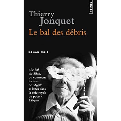 Le Bal des débris Le Bal des débris