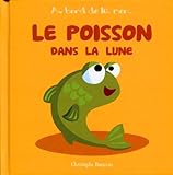 Le Poisson Dans la Lune - T 2 -