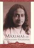 Image de Maximas de Paramahansa Yogananda = Sayings of Paramahansa Yogananda