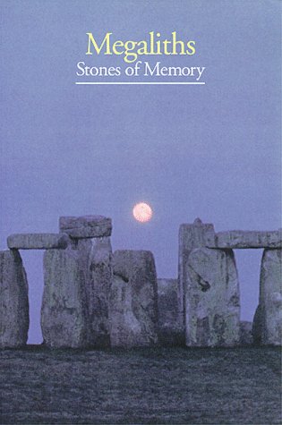 Discoveries: Megaliths: Stones of Memory (Discoveries Series)