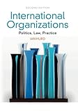 Image de International Organizations: Politics, Law, Practice