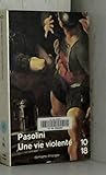 Une vie violente