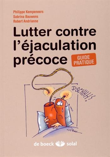 Lutter contre l'éjaculation précoce