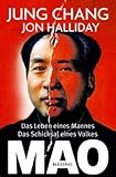 Mao: Das Leben eines Mannes, das Schicksal eines Volkes by 