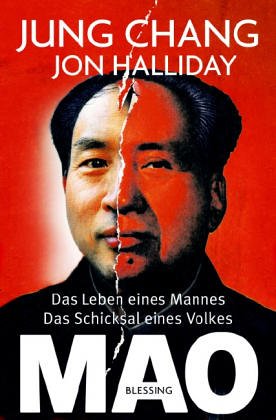 Mao: Das Leben eines Mannes, das Schicksal eines Volkes